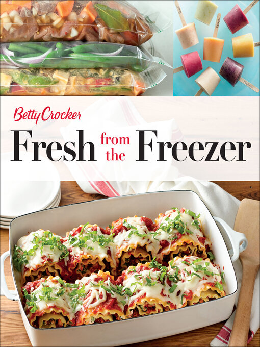 Title details for Fresh from the Freezer by Betty Crocker - Available